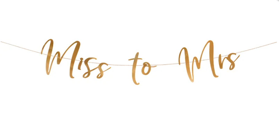 Banner „Miss to Mrs“ – ružovo-zlatý 18 × 76 cm (svadobná dekorácia / rozlúčka so slobodou